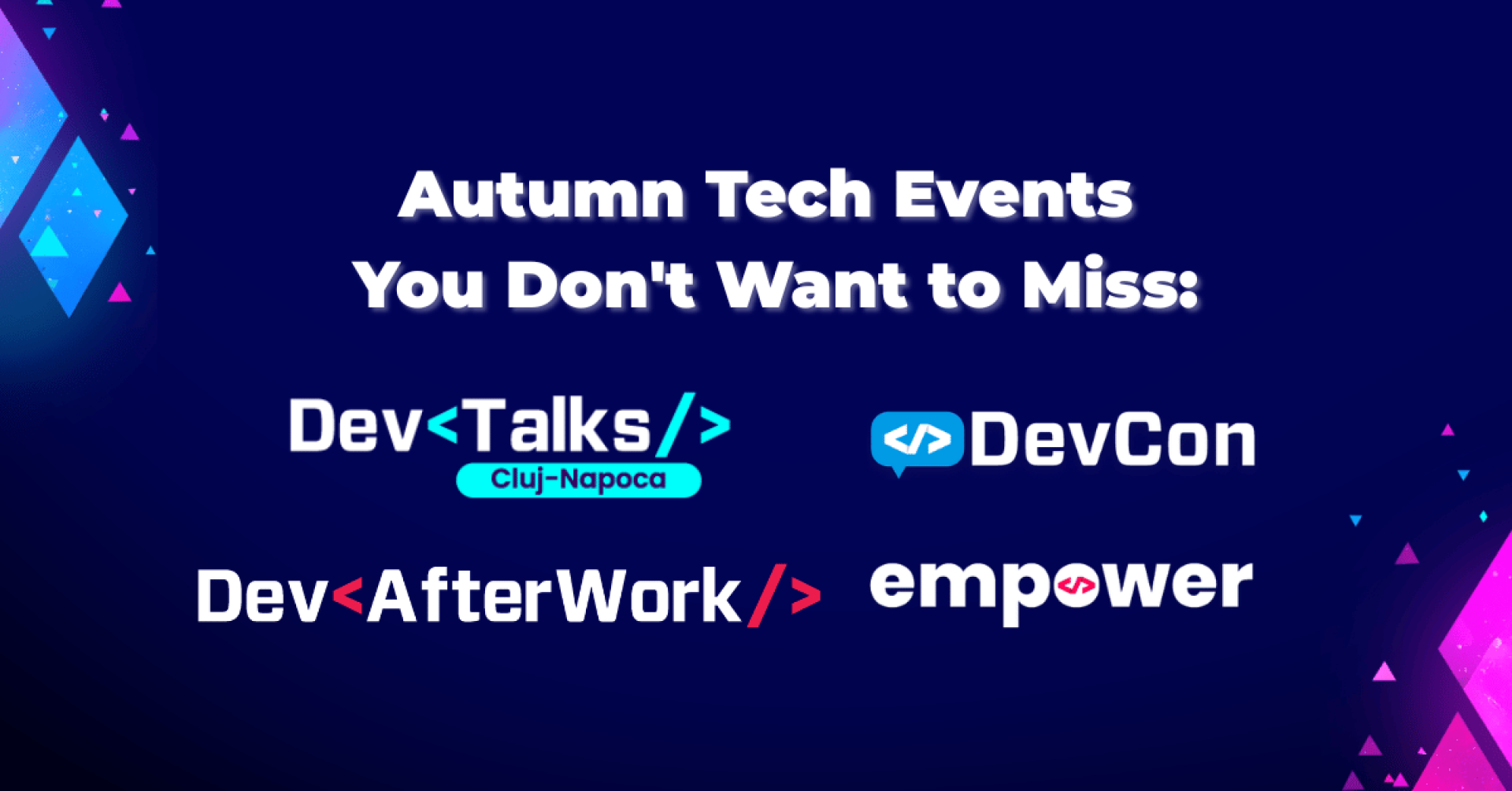 Autumn Tech 2026: Three Events You  Don't Want to Miss